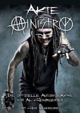 Al Jourgensen - Akte Ministry: Die offizielle Autobiographie